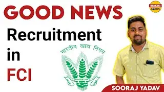 Good News - Recruitment in FCI 🔥🔥🔥