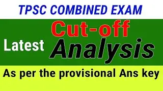 TPSC Combined Exam for Misc posts | Latest Cut-off analysis | According to provisional Ans key