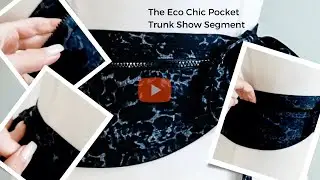 The Eco Chic Pocket Trunk Show Segment