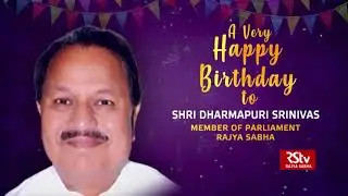 Birthday Wishes - Shri Dharmapuri Srinivas