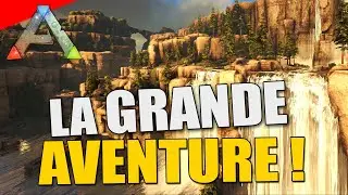 D&Eacute;BUT DE LA GRANDE AVENTURE ! - ARK INX PVE Fr Ep1