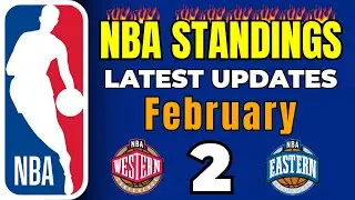 NBA STANDINGS TODAY as of February 2 | NBA GAME RESULTS 2025/26 Regular Season
