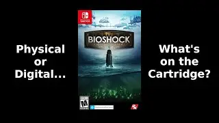 BioShock: The Collection - Nintendo Switch ~ Let's Get Physical!