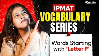 IPMAT Vocabulary Series | IPMAT Verbal Ability Playlist