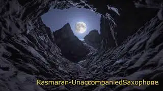 Kasmaran -UnaccompaniedSaxophone