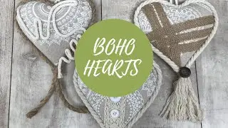 BOHO FARMHOUSE DECOR HEART ORNAMENTS - SIGNS - PINCUSHIONS - BOHO DECOR HEARTS - USEFUL BOHO DIY