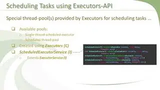 7 Important Interfaces And Classes For Scheduling Tasks Using Executors -- Executor Framework