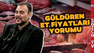 Murat Muratoğlu'ndan Güldüren Et Fiyatları Yorumu! 'Dana Bey Eti Deyin'