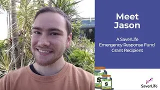 Meet Jason, a SaverLife $500 Emergency Response Fund Grant Recipient