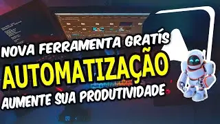 AUTOMA - Software capaz de automatizar qualquer coisa da internet de Gra&ccedil;a