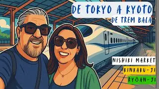 De Tokyo a Kyoto de trem bala
