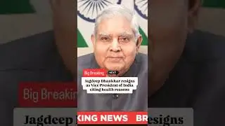 Vice President Jagdeep Dhunkar resigns due to health issues #breakingnews #jagdeepdhankhar