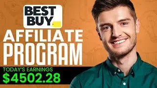 Best Buy Affiliate Program Tutorial 2026 | How To Earn Money From Best Buy
