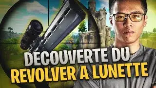 DECOUVERTE DE LA NOUVELLE ARME FORTNITE: REVOLVER A LUNETTE