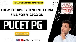 HOW TO APPLY ONLINE FORM PU-CET PG ADMISSION 2022-23 | FILL ADMISSION FORM PUCET PG 2022-23