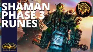 WoW SOD Phase 3 Shaman Runes Guide
