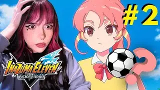 Y EL F&Uacute;TBOL D&Oacute;NDE EST&Aacute;? Inazuma Eleven Victory Road Ep. 2