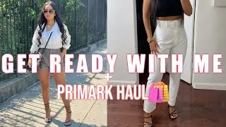GET READY WITH ME + PRIMARK HAUL 2021 | KJ VLOGS