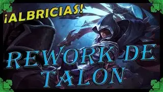 &iexcl;ALBRICIAS! | League of Legends | PBE | PRETEMPORADA | REWORK DE TALON | Primeras Impresiones