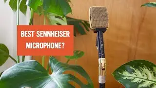 3 Mic Recording: Sennheiser's Best Microphone