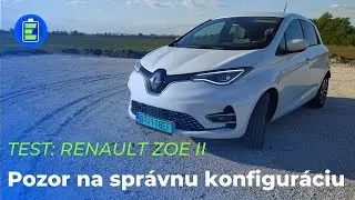 TEST: Elektromobil Renault ZOE II 52kWh. Pozor na správnu konfiguráciu auta.