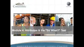 Auditor Skills 101:  Module 4 - Attributes & the &ldquo;So What?&rdquo; Test