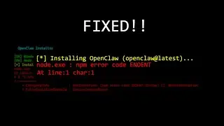 OpenClaw install error on Windows: npm error code ENOENT