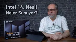 Intel 14. Nesil İşlemcilere İlk Bakış