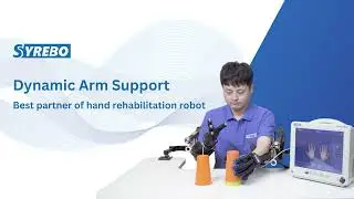 Syrebo Dynamic Arm Support - Best Partner of Hand Rehabilitation Robot