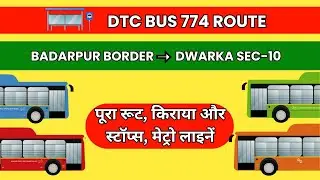 774 DTC Bus Full Route | Badarpur Border to Dwarka Sec-10 Metro | Complete Bus Journey #trending
