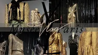 TRAVEL DIARIES* PARIS VLOG | YSL GOLD Exhibition | Mus&eacute;e Yves Saint Laurent Paris *FULL WALK ROUND*