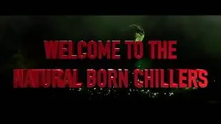 Welcome to The Natural Born Chillers