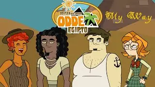 Odisea del Drama Egipto - My Way!