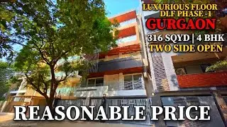 316 SQYD | 4BHK | Luxurious Floor| DLF Phase  -1 Gurgaon | Two Side Open #dlfphase1#golfcourseroad