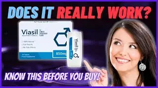 VIASIL REVIEW : VIASIL Does it Work? All You Need to Know About VIASIL - VIASIL