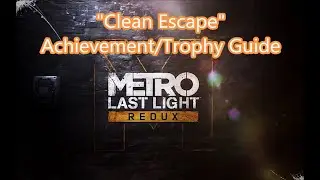 Metro Last Light Redux: 