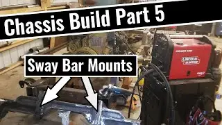Custom Chassis Build Part 5 - Front Axle & Sway Bar Mounts Installation - Challenge The Build
