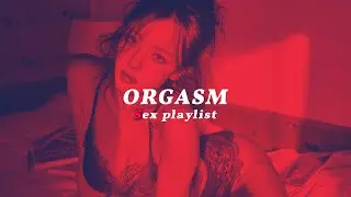 Sex playlist 💋 Relaxing Bedroom Vibes | I want to seduce you today🔥