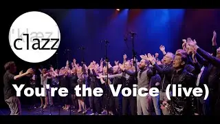 clazz - You're the Voice (Konzertmitschnitt)