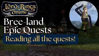 [LOTRO] Bree-land: Epic Quests Volume 1 Book 1