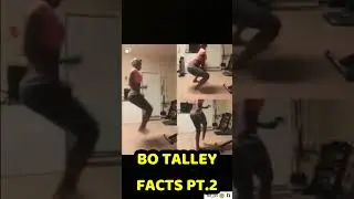7 Facts you don't know about Bo Tally Williams #shorts 💪