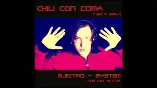 CHILI CON COMA - Mix ( www.chiliconcoma.com )