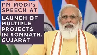 PM Modi's speech at launch of multiple projects in Somnath, Gujarat