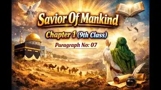 The Savior of Mankind | Paragraph No 7 | Chapter No 1 | Class 9