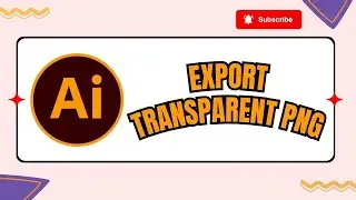 How to Export Transparent PNG in Adobe Illustrator