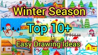 Winter Season Top 10+ Easy Drawings/Winter Season Drawing ideas/Winter Season Best Poster Drawings