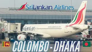 SriLankan Airlines to Bangladesh | SriLankan Business Class | Colombo to Dhaka | Trip Report