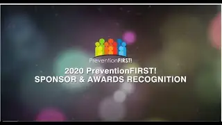 2020 PreventionFIRST! Sponsor & Awards Recognition