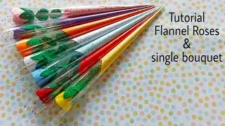 Tutorial atau Cara mudah buat mawar dari kain Flanel & buket tunggal sederhana