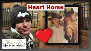 Missing My Heart Horse ❤️// Versatile Horsemanship